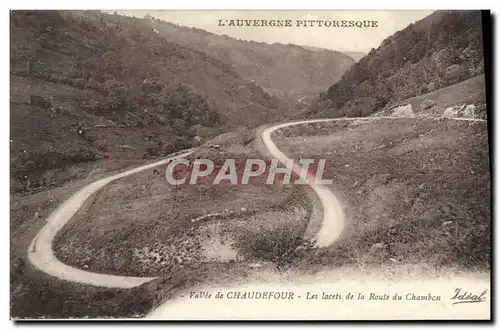 Cartes postales Vallee de Chaudefour Les lacets de la Route du Chambon