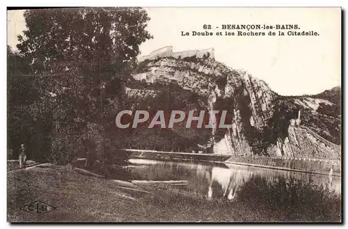 Ansichtskarte AK Besancon Les Bains Le Doubs et les Rochers de la Citadelle