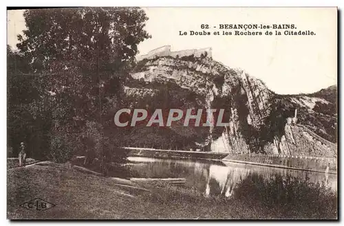 Cartes postales Besancon Les Bains Le Doubs et les Rochers de la Citadelle