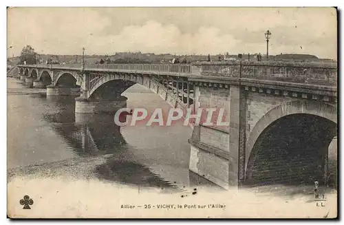 Cartes postales Vichy le Pont sur l&#39Allier