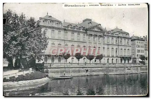 Ansichtskarte AK Strasbourg Ancien Chateau