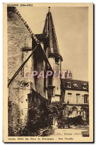 Cartes postales Beaune Ancien Hotel Des Ducs de Bourgogne Rue Paradis