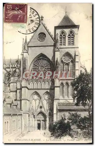 Cartes postales Chalons Sur Marne La Cathedrale Portail sud