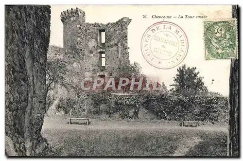 Cartes postales Chevreuse La Tour cassee