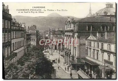 Cartes postales L&#39Auvergne Clermont Ferrand Le Theatre Rue Blatin et au fond le Pyu de Dome