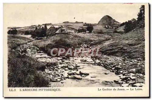 Ansichtskarte AK L&#39Ardeche Pittoresque Le Gerbier de Jones La Loire