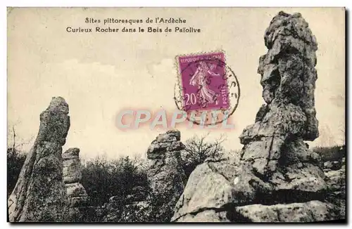 Cartes postales Sites Pittoresques de l&#39Ardeche Curieux Rocher dans le Bois de Paiolive