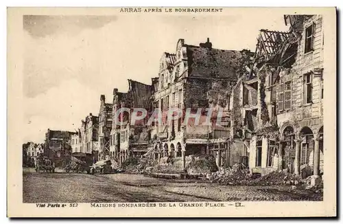 Cartes postales Arras Apres Le Bombardement Maisons Bombardees de la Grande Place Militaria