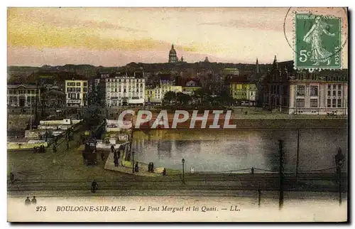 Cartes postales Boulogne Sur Mer Le Pont Marguet et les Quais