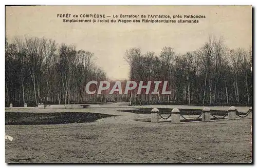 Ansichtskarte AK Foret de Compiegne Le Carrefour de l&#39Armistice pres Rethondes Emplacement du wagon des plenip