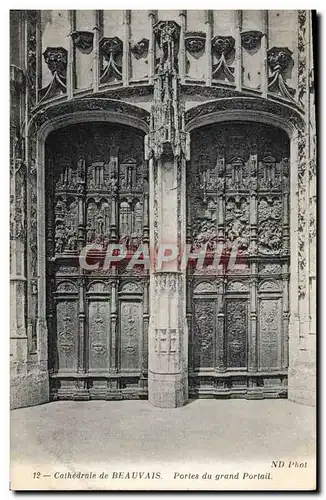 Ansichtskarte AK Cathedrale De Beauvais Portes du Grand Portail