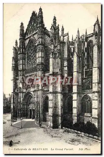 Cartes postales Cathedrale De Beauvais Le Grand Portail