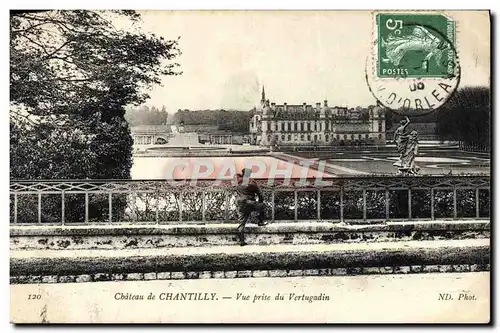 Ansichtskarte AK Chateau de Chantilly Vue prise du Vertugadin