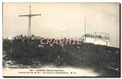 Ansichtskarte AK Lourdes Sommet du Pic du Jer La croix et l&#39observatoire