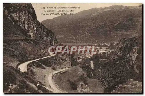 Cartes postales Route de Cauterels a Pierrefitte Le Tunnel Les deux routes Vue sur Pierrefitte