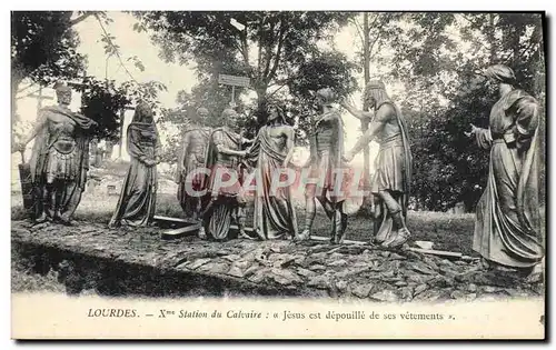 Ansichtskarte AK Lourdes 10eme Station du Calvaire Jesus est depuille de ses vetements