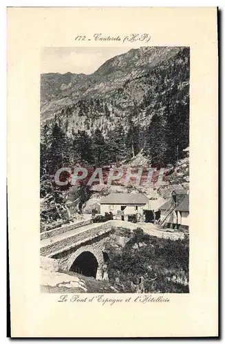 Cartes postales Cauterets Le Pont d&#39Espagne et l&#39hotellerie