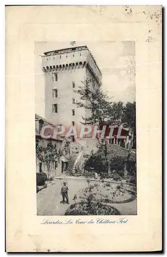 Cartes postales Lourdes La tour du Chateau Fort