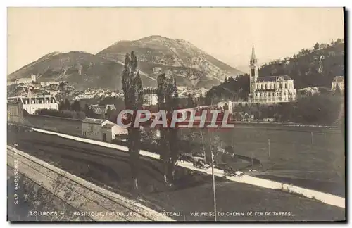 Ansichtskarte AK Lourdes Basilique du Pic du Jer Le chateau Vue prise du chemin de fer de Tarbes