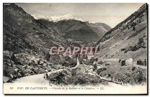 Ansichtskarte AK Environs de Cauterets Chemin de la Raillere et le Cabaliros