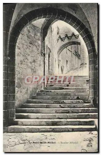 Cartes postales Le Mont Saint Michel L&#39escalier abbatial