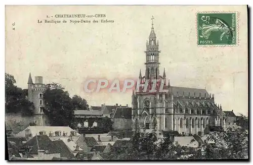 Ansichtskarte AK Chateauneuf Sur Cher La Basilique de Notre Dame