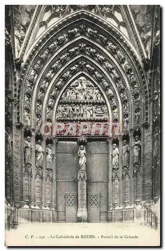 Ansichtskarte AK Rouen Cathedrale Portail de la Calende