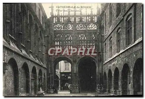 Ansichtskarte AK Rouen Cathedrale Cour des libraires