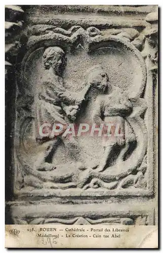 Cartes postales Rouen Cathedrale Portail des Libraires Medaillons la creation Cain tue Abel