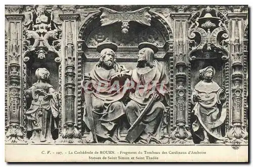 Ansichtskarte AK Rouen Cathedrale Fragment du tombeau des cardinaux d&#39Amboise Statues de Saint simon et Saint