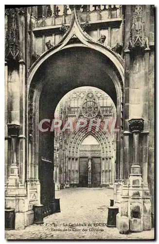 Cartes postales Cathedrale de Rouen Entree de la cour des libraires