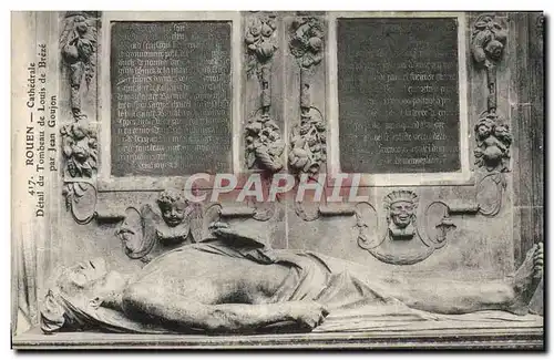 Ansichtskarte AK Rouen Cathedrale Detail du Tombeau de Louis de Breze par Jean Goujon