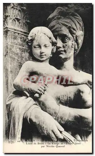 Ansichtskarte AK Rouen Cathedrale Fragment du Tombeau de Louis de Breze La vierge et l&#39enfant Jesus par Nicola