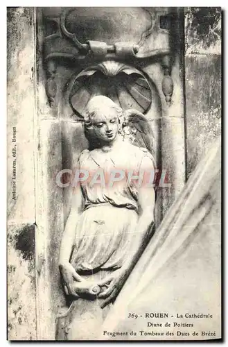 Ansichtskarte AK Rouen La Cathedrale Diane de Poitiers Fragment du tombeau des ducs de Breze
