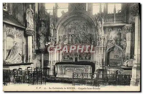 Cartes postales La Cathedrale de Rouen Chapelle Saint Etienne