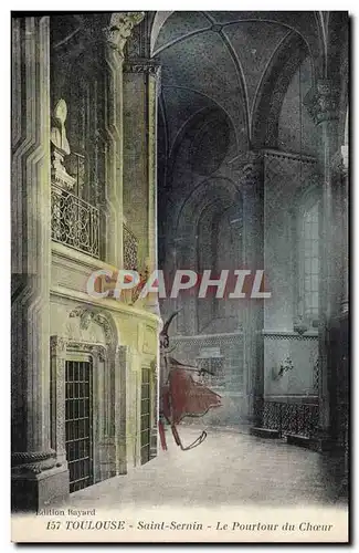 Cartes postales Toulouse Saint Sernin Le Pourtour du Choeur