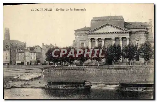 Ansichtskarte AK Toulouse Eglise de la Daurade