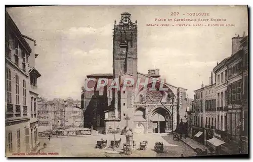 Cartes postales Toulouse Place et Cathedrale Saint Etienne Rosace Portail Clocher