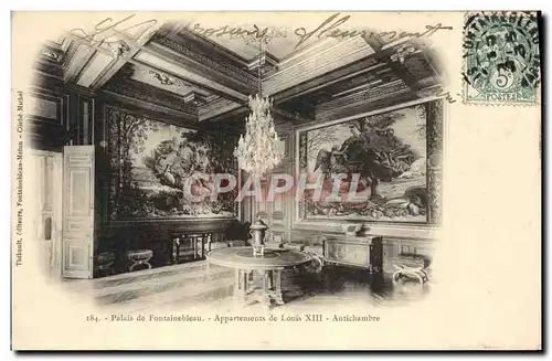 Cartes postales Palais de Fontainebleau Appartements de Louis XIII Antichambre
