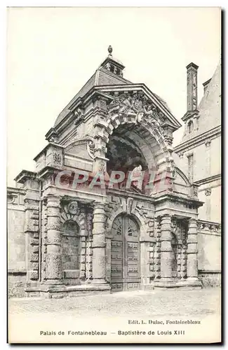 Ansichtskarte AK Palais de Fontainebleau Baptistere de Louis XIII