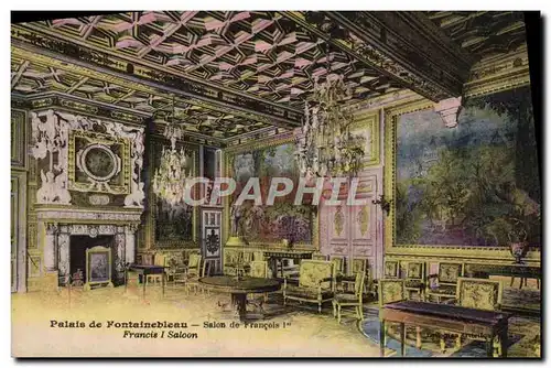 Cartes postales Palais de Fontainebleau Salon de Francois 1er