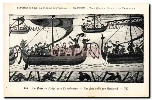 Cartes postales Tapisserie de la Reine Mathilde Bayeux La flotte se dirige vers l'Angeleterre Bateau