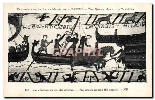 Cartes postales Tapisserie de la Reine Mathilde Bayeux Les chevaux sortent des navires