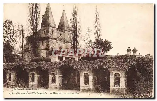 Cartes postales Chateau d&#39Anet La Chapelle et les Fouilles