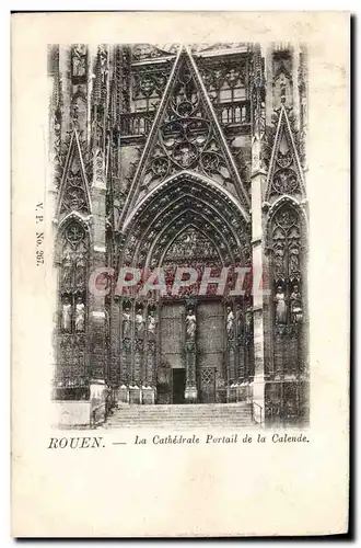 Ansichtskarte AK Rouen La Cathedrale Portail de la Calende