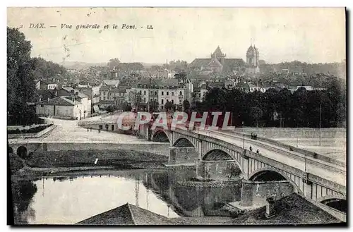 Cartes postales Dax Vue Generale et le Pont