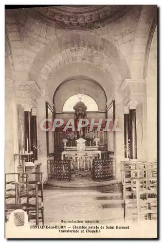 Cartes postales Fontaine les Dijon Chambre Natale de Saint Bernard transformee en chapelle