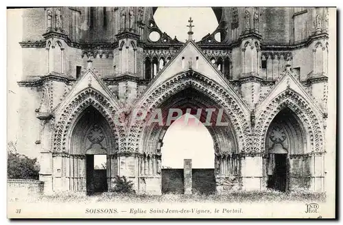 Cartes postales Soissons Eglise Saint Jean des Vignes le Portail