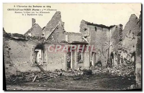 Ansichtskarte AK Chatillon Sur Morin Maisons Brulees Militaria