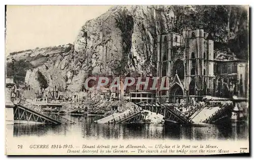 Cartes postales Guerre Dinant Detruit Par les Allemands L&#39eglise et la pont sur la Marne Militaria